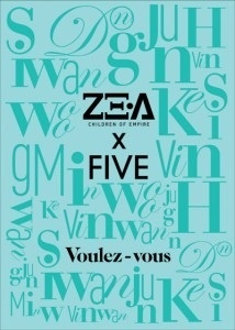 【クリックで詳細表示】zea写真3枚贈呈★ポスター(丸く配送) ★ZE：A Five (帝国の子供たち 感性 Vocal Unit) - Voulez-Vous [2nd Album]/韓国HANTEOチャー