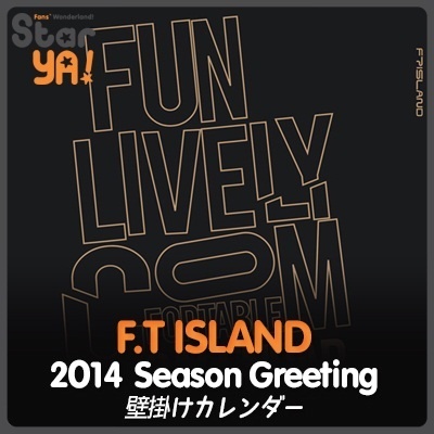 【クリックで詳細表示】F.T ISLAND - 2014 SEASON GREETING☆壁掛けカレンダー＋ステッカー1種☆ / FTアイランド FT Island