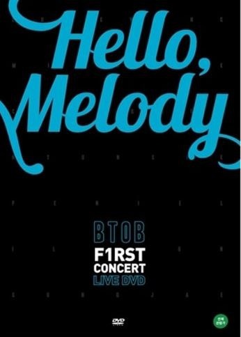 【クリックでお店のこの商品のページへ】【取得NG】BTOB - 1st Concert [Hello Melody] Live (2DVD ＋ Photobook 200p. ＋ 1 Poster) (Korea Version) [BTB Random Photo Card]