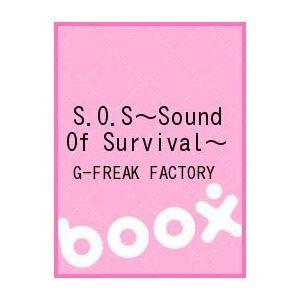 【クリックで詳細表示】S.O.S～Sound Of Survival～｜G-FREAK/FACTORY｜ビデオメーカー｜送料無料