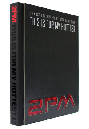 【クリックで詳細表示】2PM - THIS IS FOR MY HOTTEST (200p PHOTOBOOK ＋ DVD ＋ Free Gift)