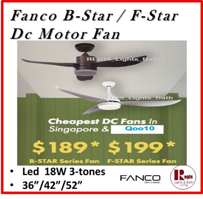 Fanco 189 Regis Fanco Dc Ceiling Fan B Star F Star Led 18w 36 46 52 Inches