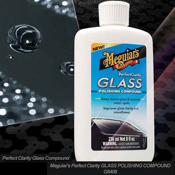 Glass Polishing Compound  Perfect Clarity Glass Polish - Meguiars