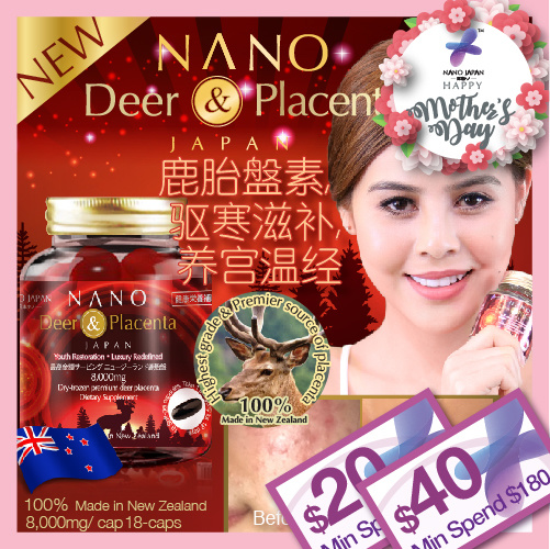 [1 HARI SUPER DEAL! $ 50 UNTUK 2 !!] ? NANO DEER PLACENTA 8000mg ? MENINGKATKAN QI ARUS / SALDO SUASANA